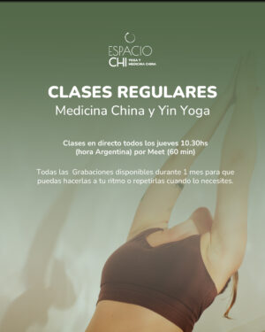 Clases regulares: Medicina China y Yin Yoga